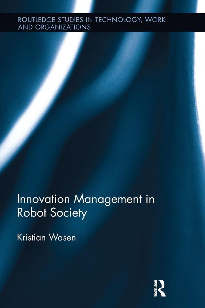 Innovation Management in Robot Society