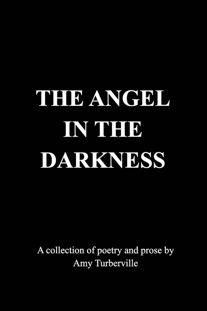 The Angel In The Darkness