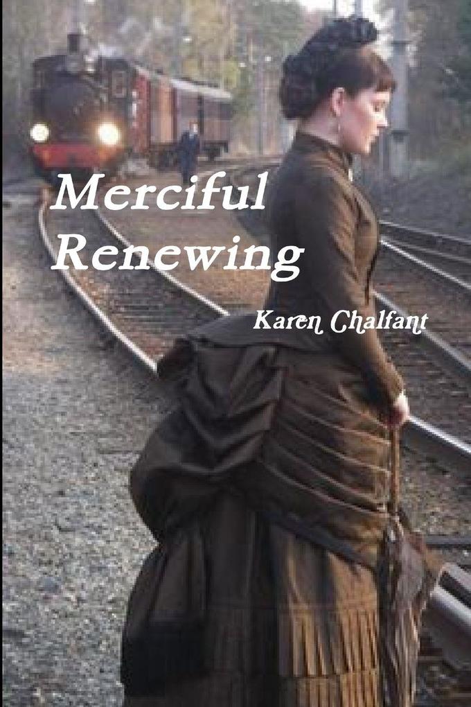 Merciful Renewing