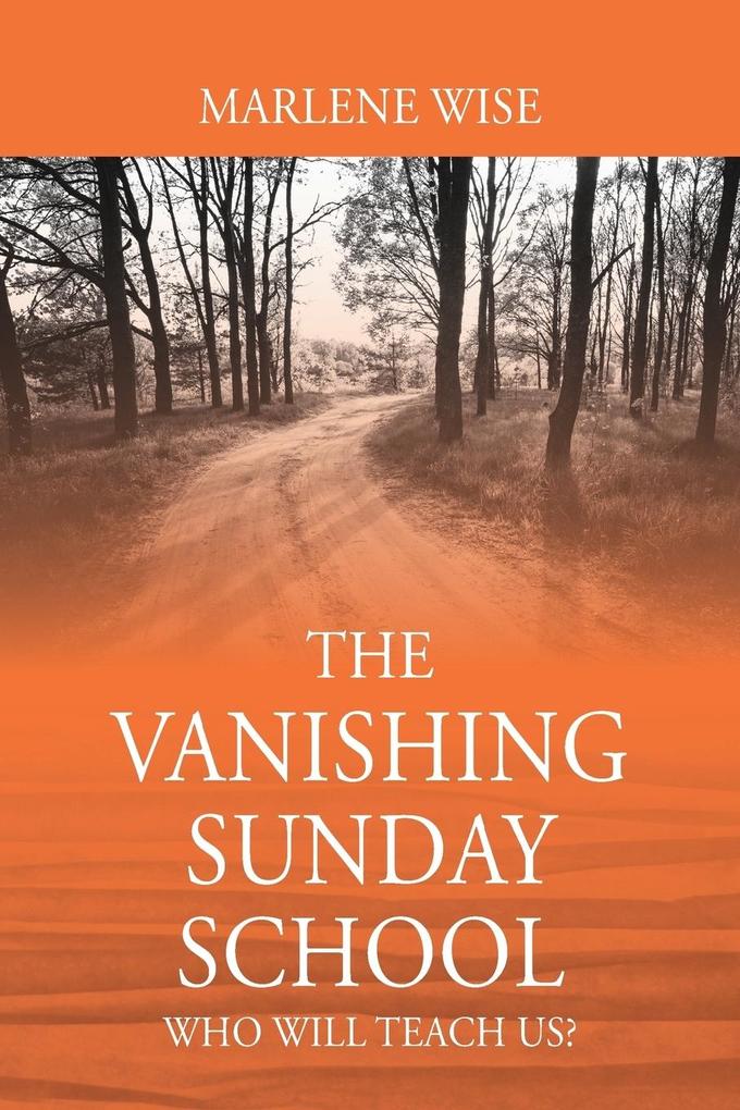 The Vanishing Sunday School