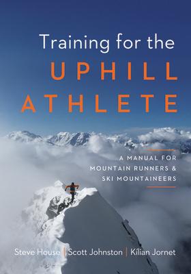 Ingram Publisher Services Training For The Uphill Athlete