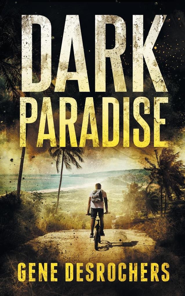 Dark Paradise