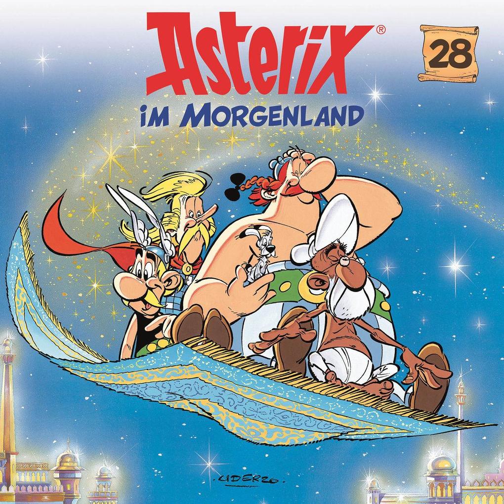 Asterix 28: Asterix im Morgenland - Albert Uderzo/ Daniela Wakonigg