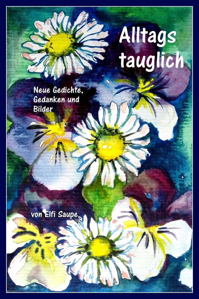 Alltagstauglich