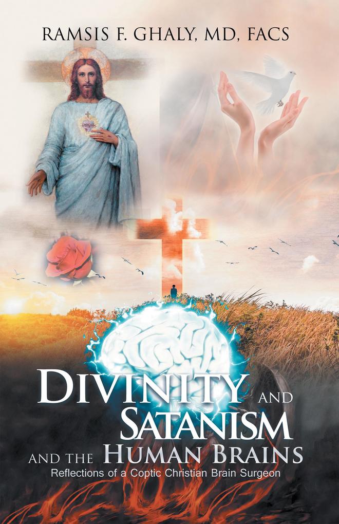 Divinity and Satanism and the Human Brains