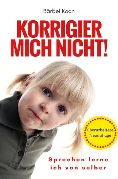 Image of Korrigier mich nicht!