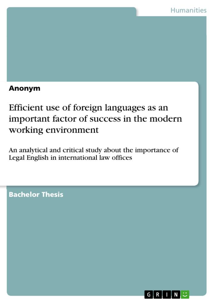 Efficient use of foreign languages as an important factor of success in the modern working environment