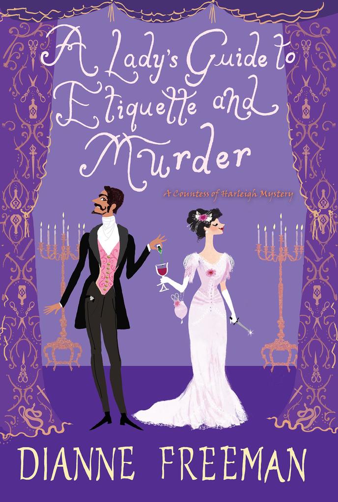 A Lady‘s Guide to Etiquette and Murder