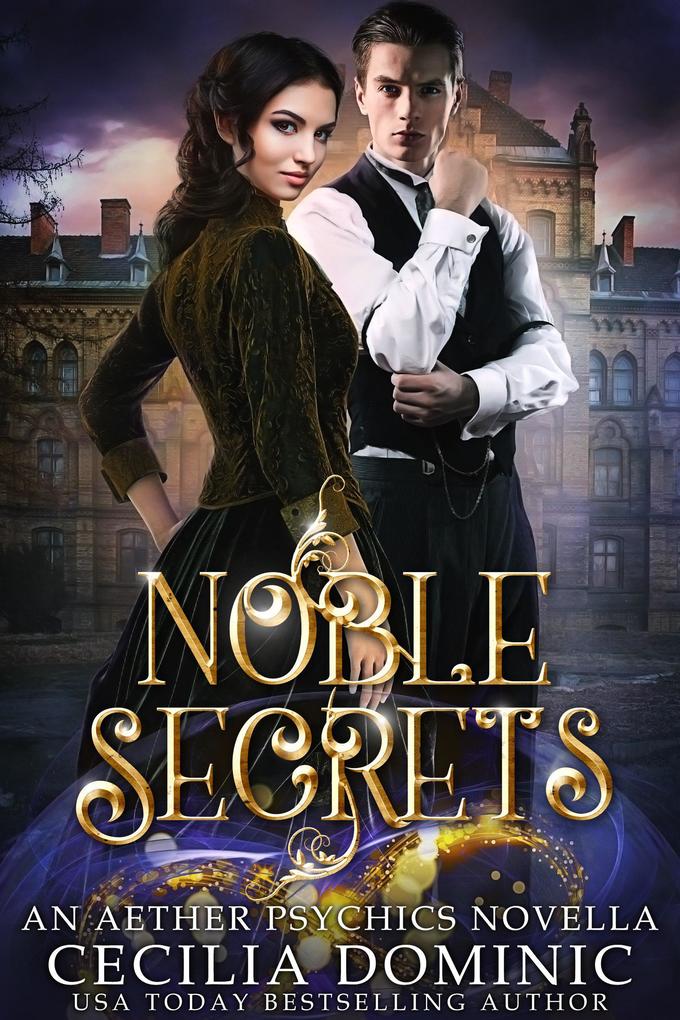 Noble Secrets (Aether Psychics #0)
