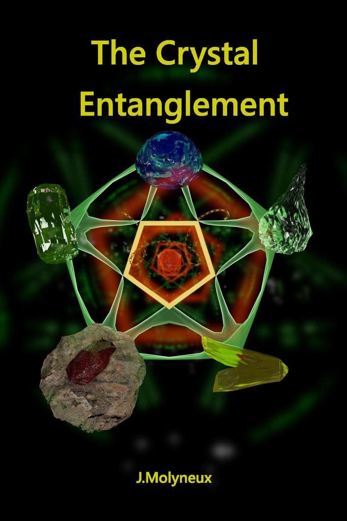 The Crystal Entanglement (Blank Magic #2)
