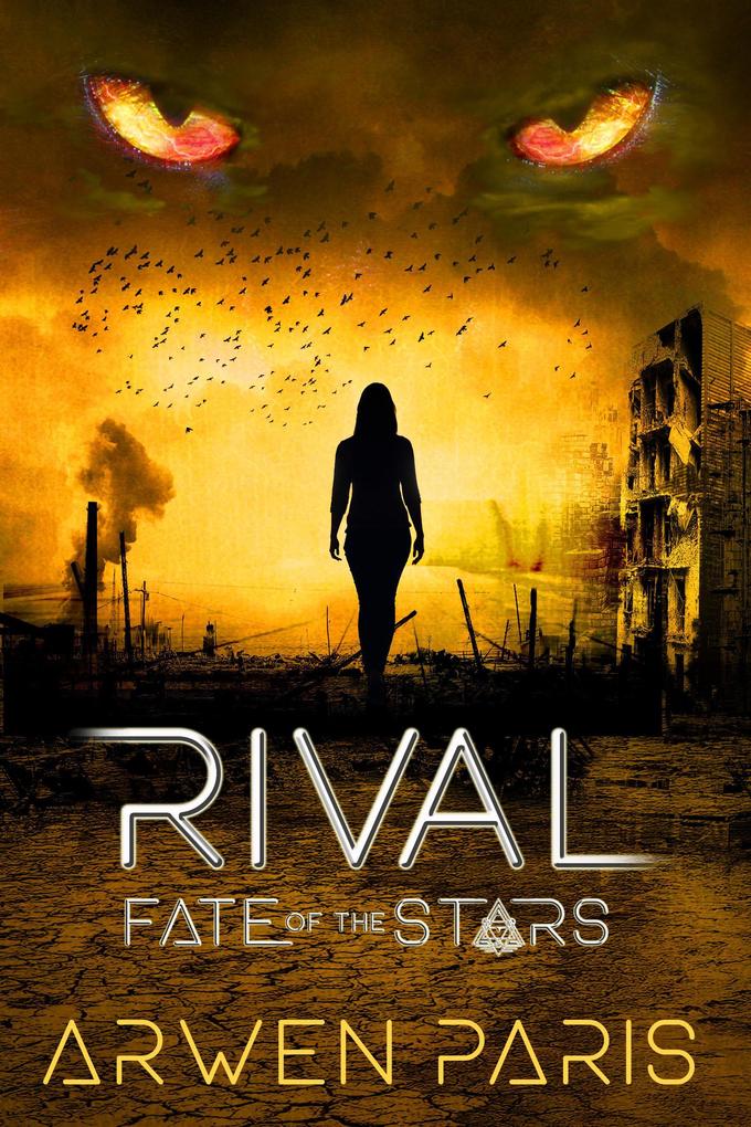 Rival (Fate of the Stars #2)