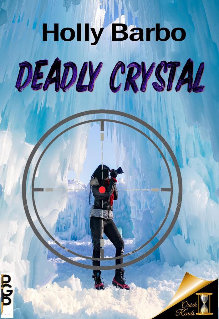 Deadly Crystal (Quick Reads #5)