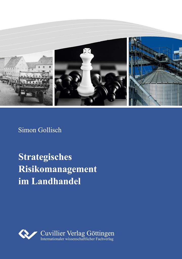 Strategisches Risikomanagement im Landhandel