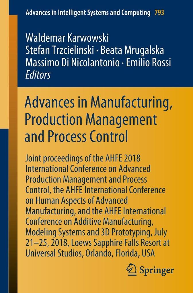 Advances in Manufacturing Production Management and Process Control