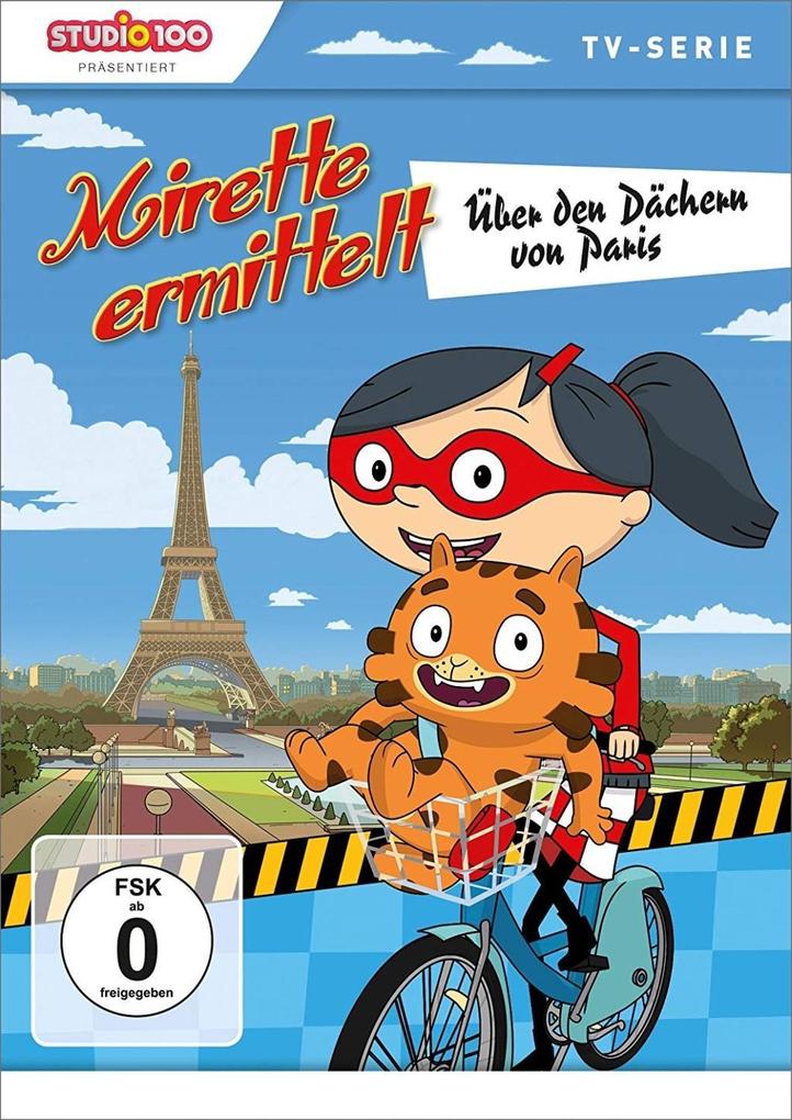 Mirette ermittelt - Über den Dächern von Paris