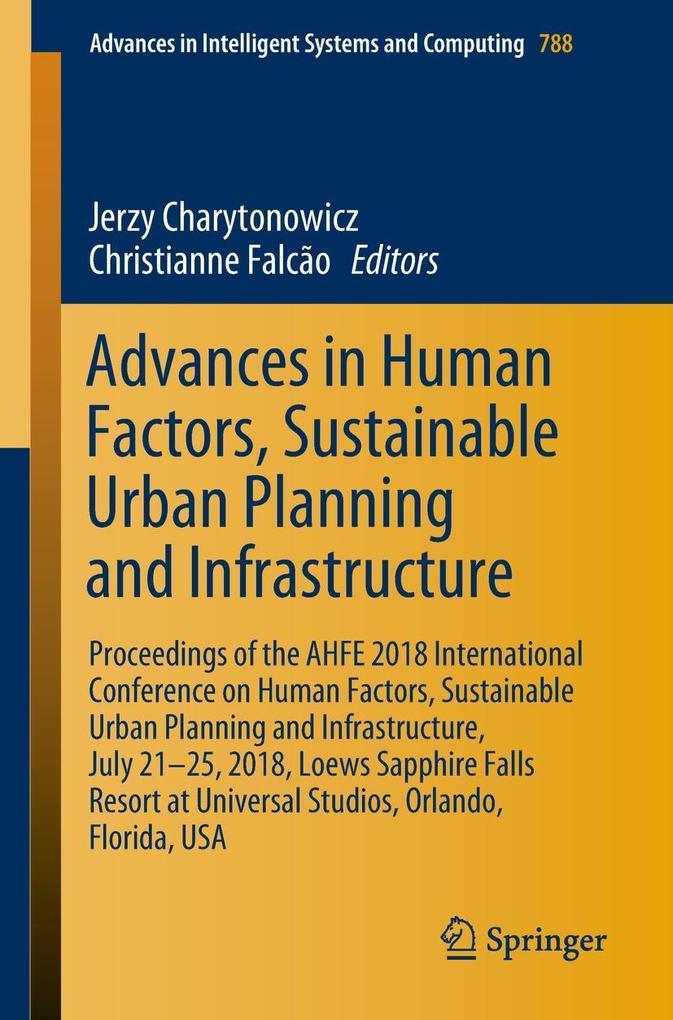 Advances in Human Factors Sustainable Urban Planning and Infrastructure