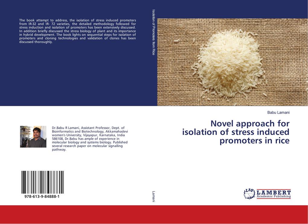 Novel approach for isolation of stress induced promoters in rice