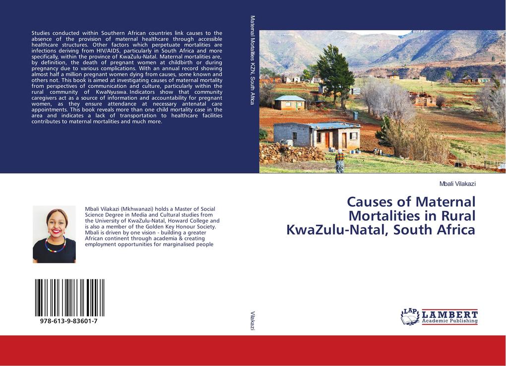 Causes of Maternal Mortalities in Rural KwaZulu-Natal South Africa