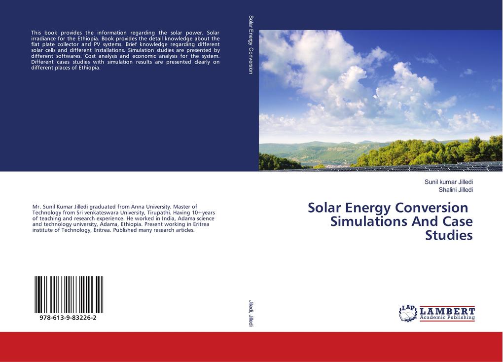 Solar Energy Conversion Simulations And Case Studies