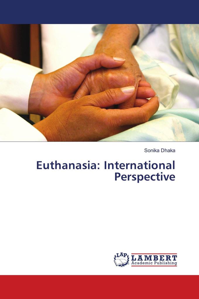 Euthanasia: International Perspective