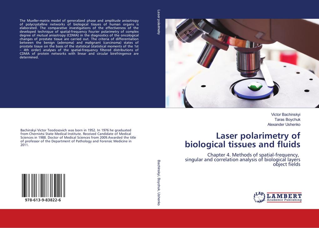 Laser Polarimetry of Biological Tissues and Fluids - Vol 4