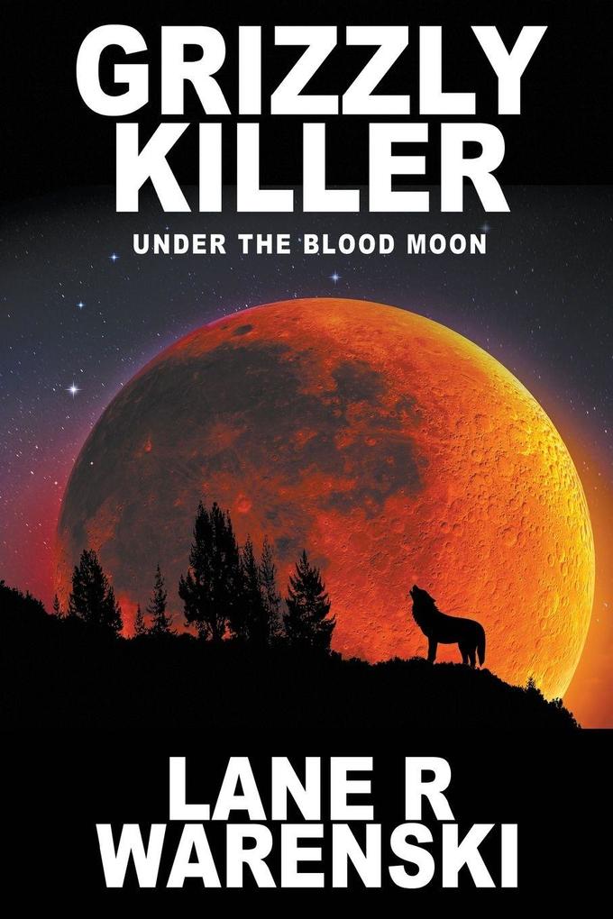 Grizzly Killer