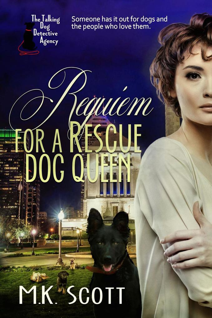Requiem for a Rescue Dog Queen