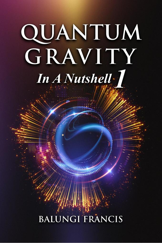 Quantum Gravity in a Nutshell1 (Beyond Einstein #1)