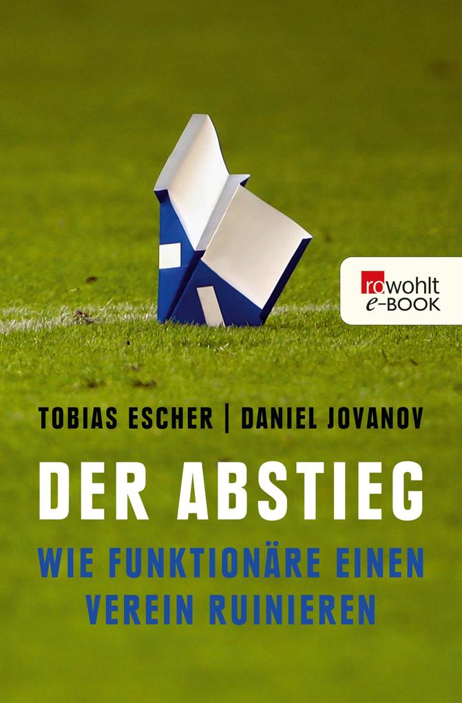 Der Abstieg - Tobias Escher/ Daniel Jovanov