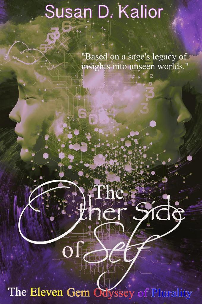 The Other Side of Self: The Eleven Gem Odyssey of Plurality (Other Side Series #3)