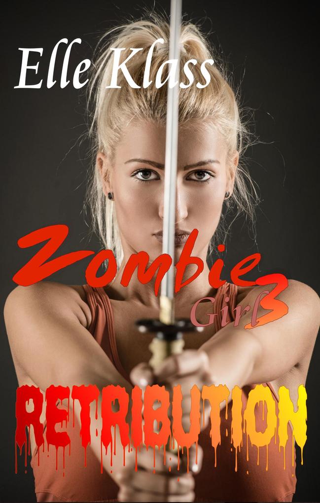 Retribution (Zombie Girl)