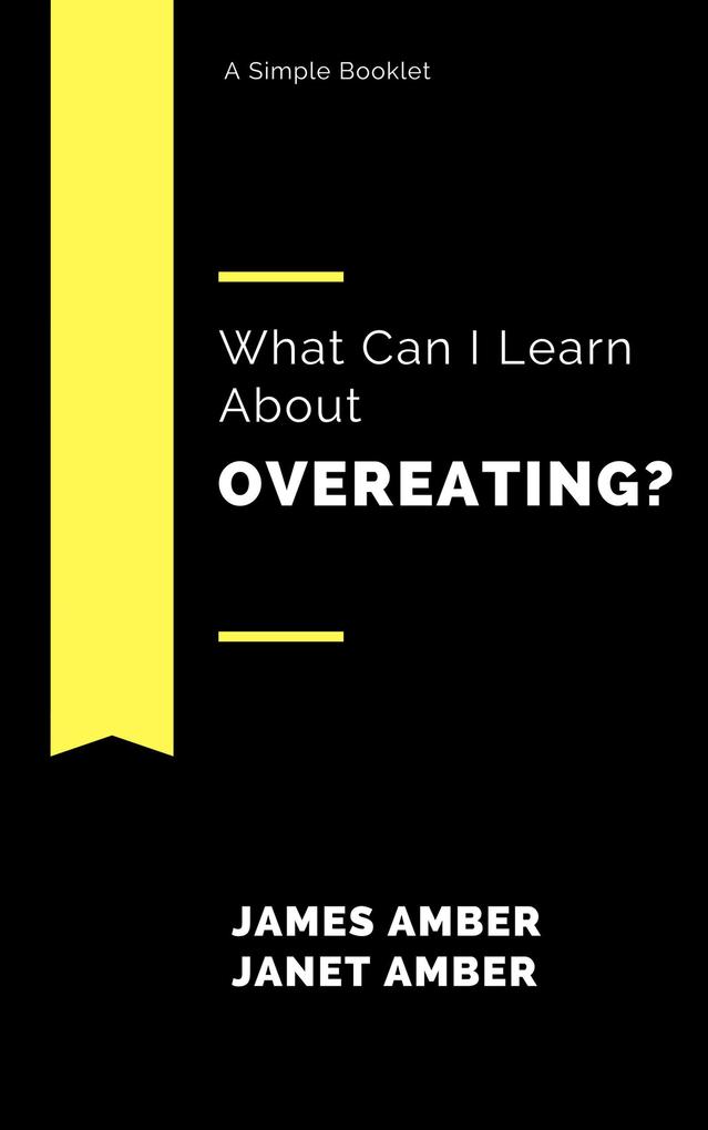 What Can I Learn About Overeating?