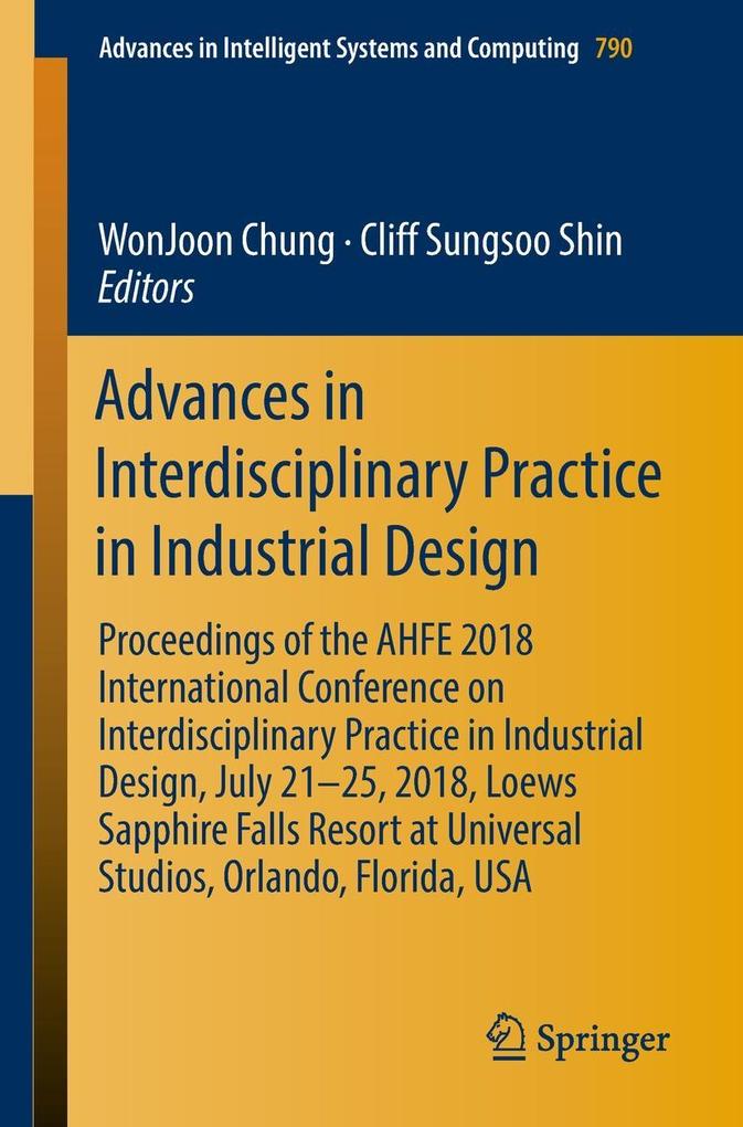 Advances in Interdisciplinary Practice in Industrial 