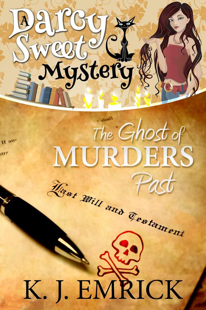 The Ghost of Murders Past (Darcy Sweet Mystery #23)