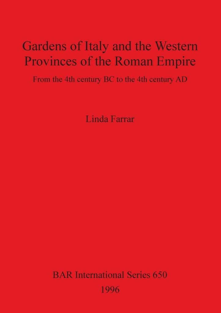 Gardens of Italy and the Western Provinces of the Roman Empire
