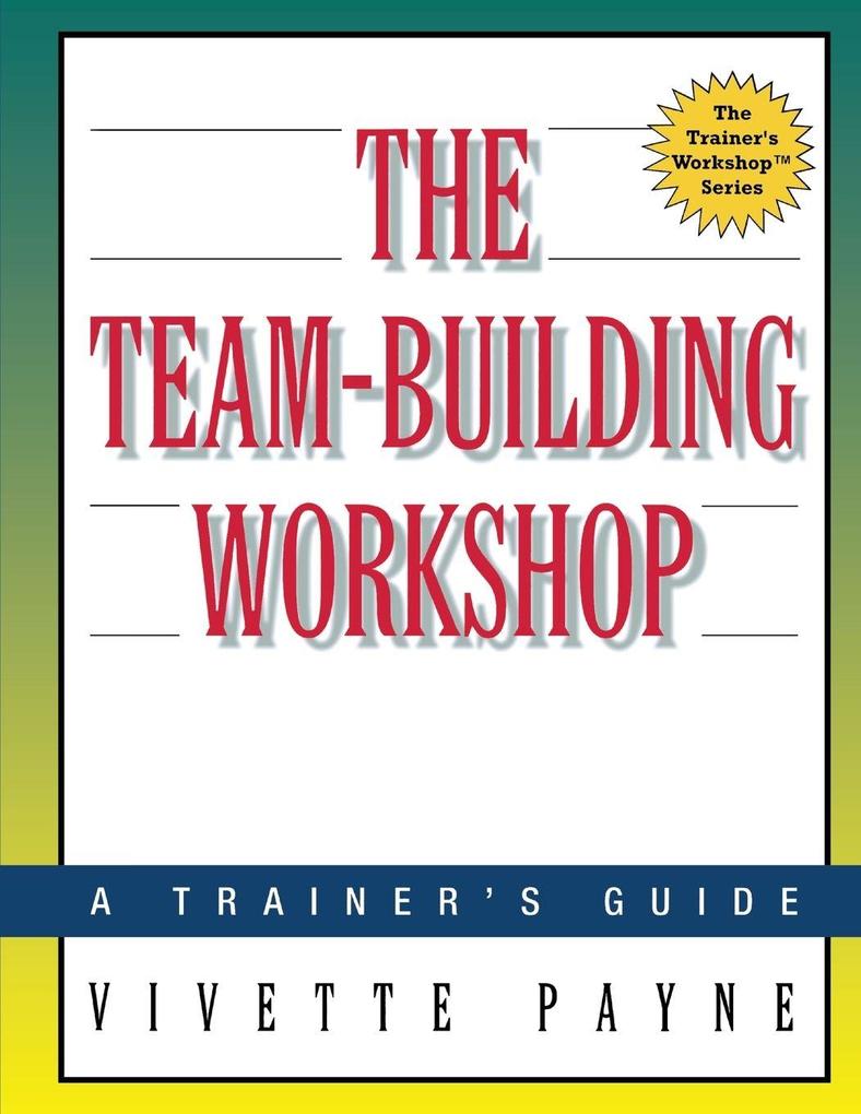 The Team-Building Workshop