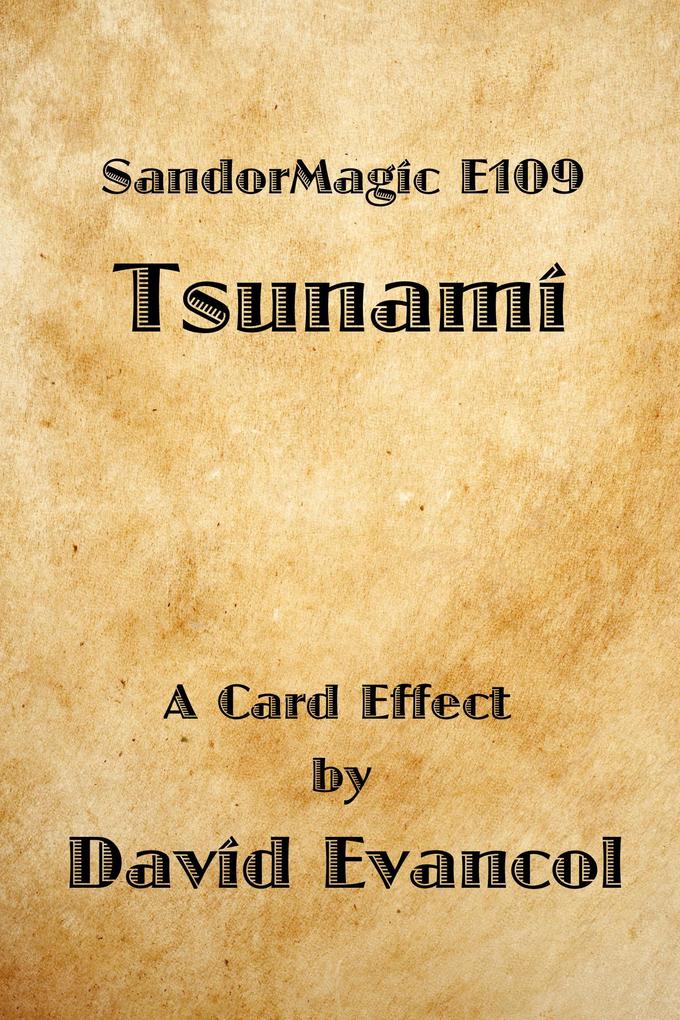 SandorMagic E109: Tsunami