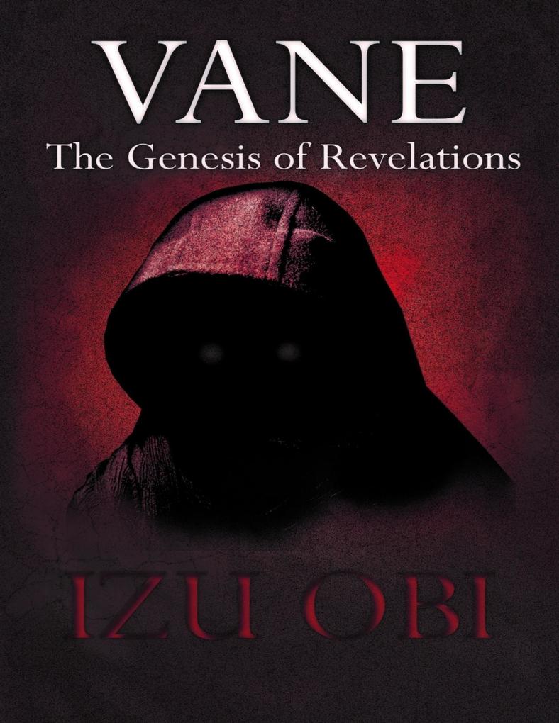 Vane: The Genesis of Revelations