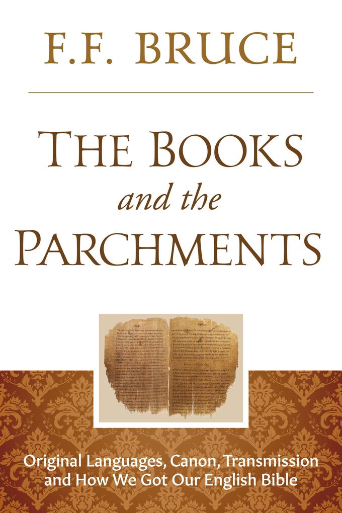The Books and the Parchments