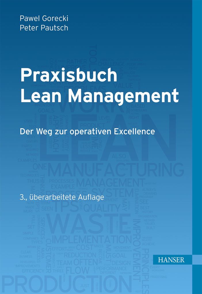 Praxisbuch Lean Management - Pawel Gorecki/ Peter R. Pautsch