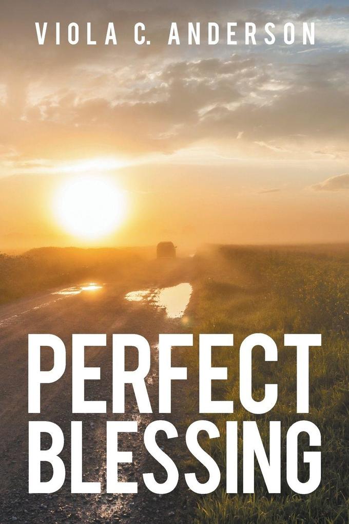 Perfect Blessing