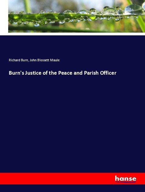 Burn‘s Justice of the Peace and Parish Officer