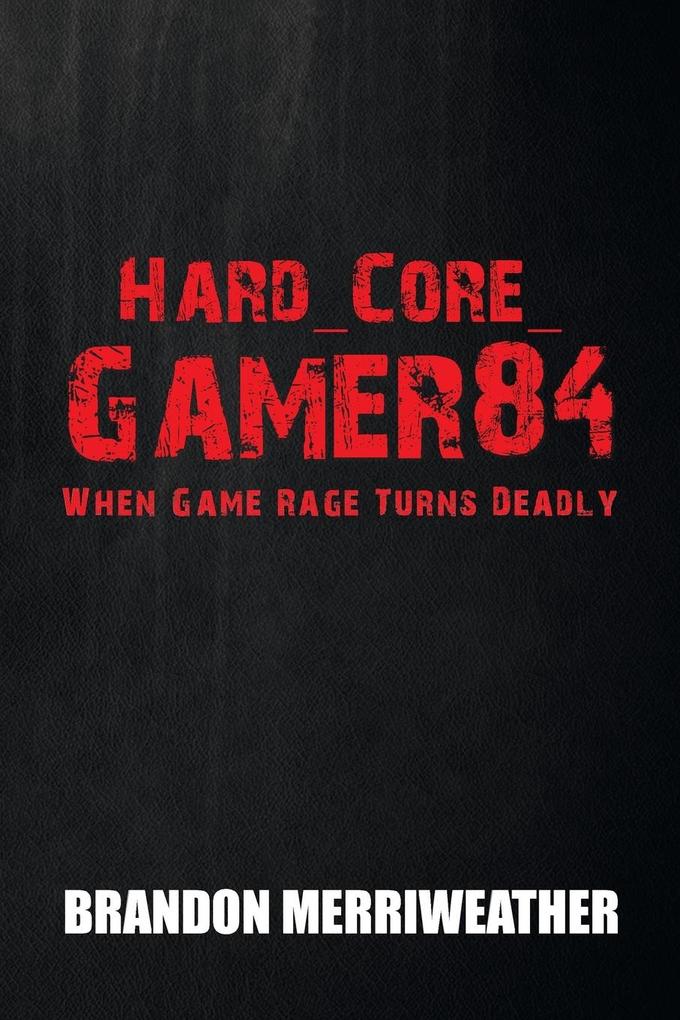 Hard_Core_Gamer84