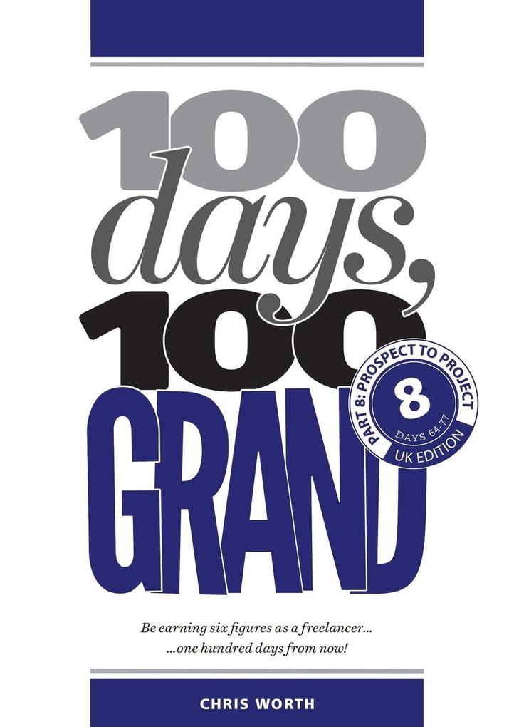 100 Days 100 Grand