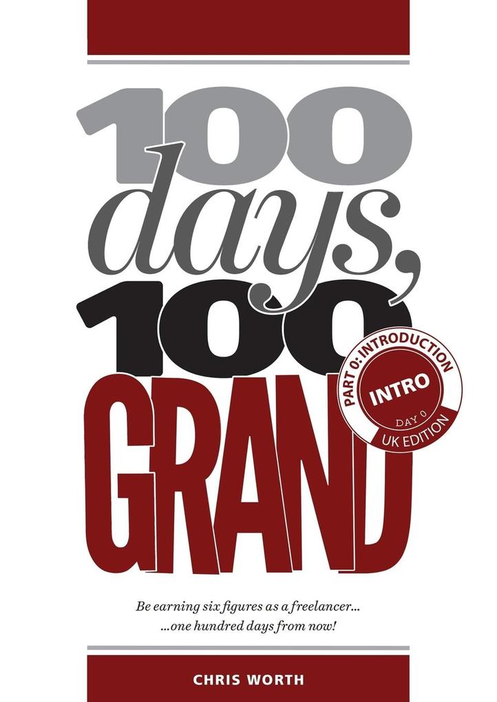 100 Days 100 Grand