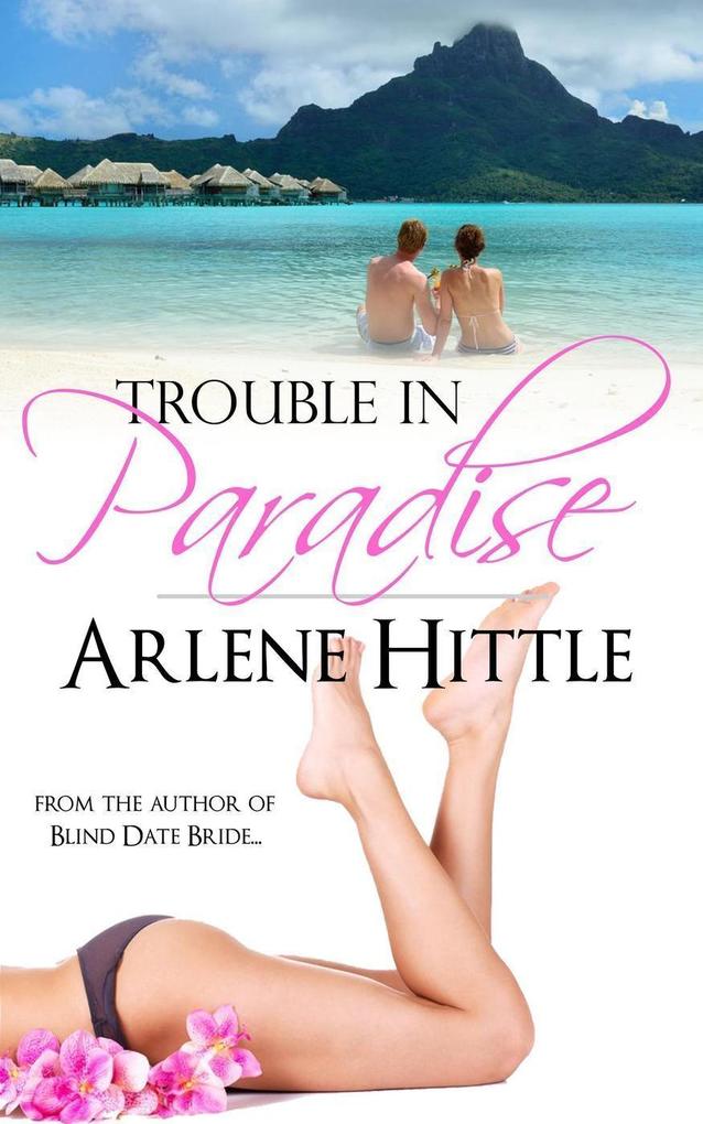 Trouble in Paradise (Reality (TV) Bites #2)