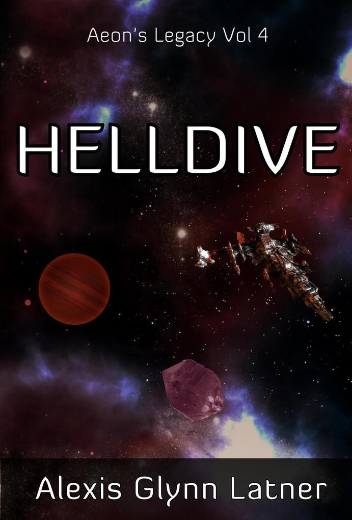 Helldive (Aeon‘s Legacy #4)