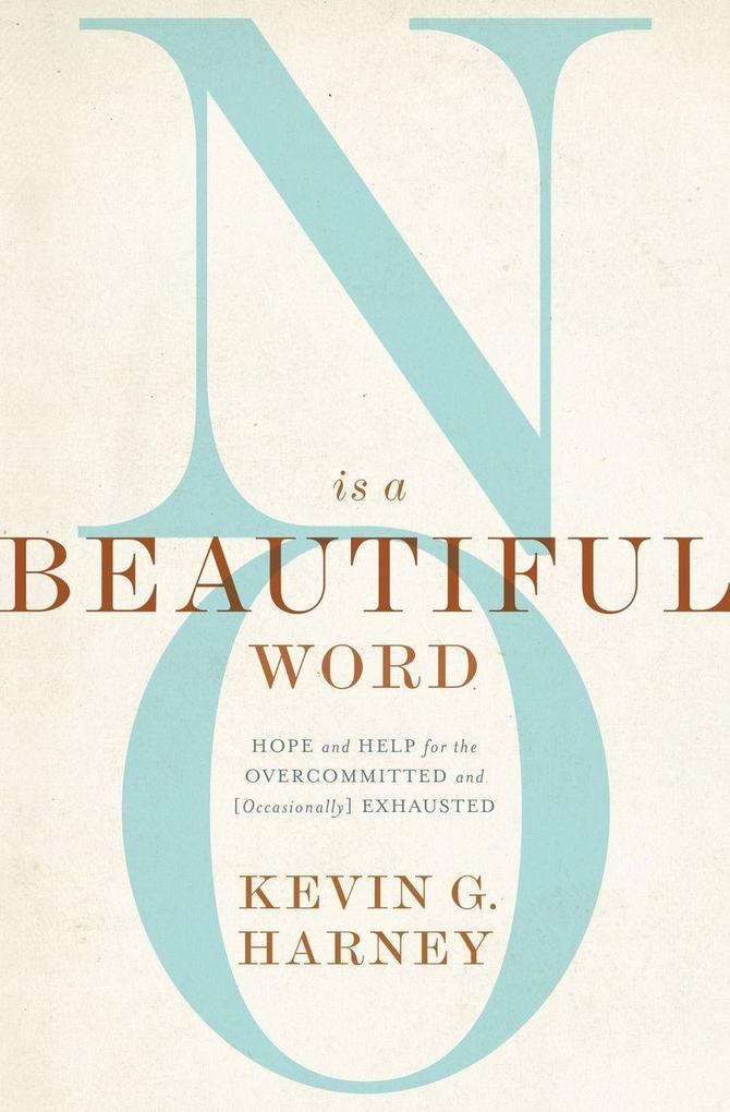 A No Is a Beautiful Word