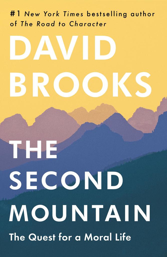 Random House Publishing Group The Second Mountain