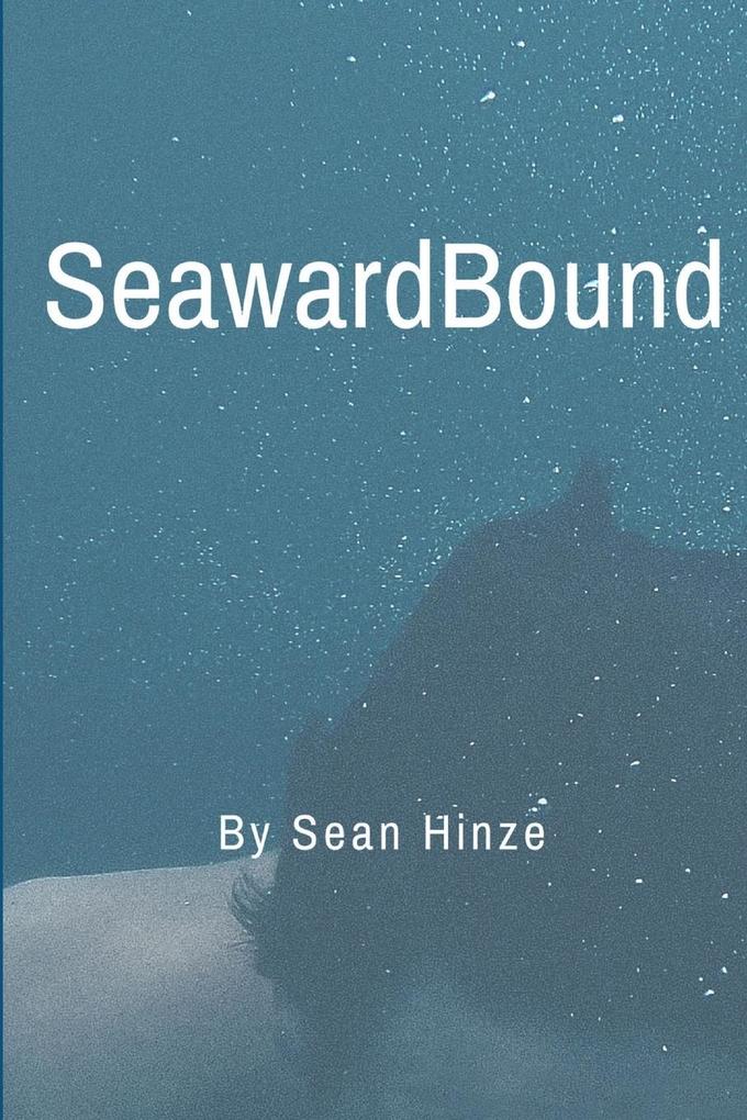 Seaward Bound